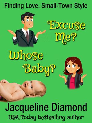 cover image of Excuse Me? Whose Baby?